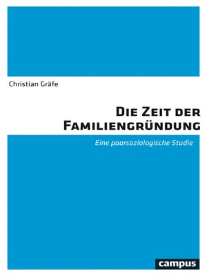 cover image of Die Zeit der Familiengründung